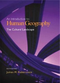   Human Geography by James M. Rubenstein 2004, Hardcover, Revised