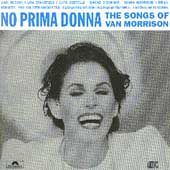 No Prima Donna The Songs of Van Morrison CD, Jan 1994, Polydor
