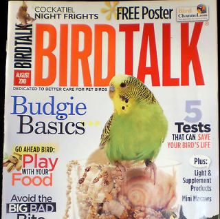 Bird Talk Magazine August 2010   Budgie Basics   Cockatiel Night 