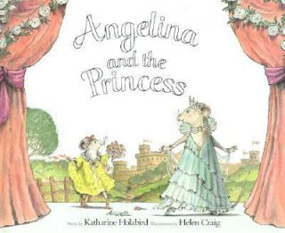Angelina and the Princess by Katharine Holabird 2002, Hardcover