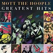 Greatest Hits Remaster by Mott the Hoople CD, Legacy