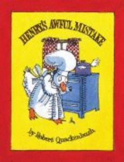 Henrys Awful Mistake by Robert Quackenbush 2007, Paperback