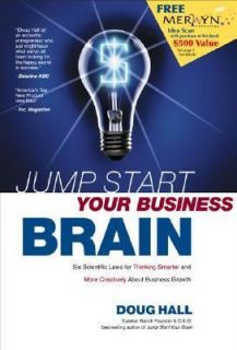 Jump Start Your Business Brain by Doug Hall 2001, Hardcover