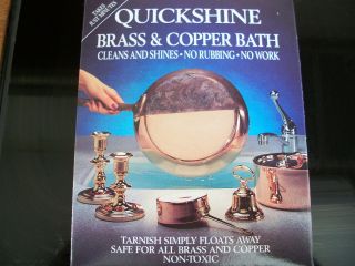 QUICKSHINE BRASS , COPPER AND BRONZE BATH   THE SIMPLE WAY TO CLEAN 