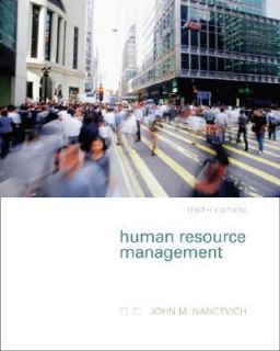 Human Resource Management by John M. Ivancevich 2006, Hardcover 