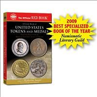 Guide Red Book of U. S. Tokens and Medals   By Katherine Jaeger 