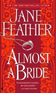 Almost a Bride by Jane Feather 2005, Paperback