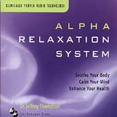 Alpha Relaxation System by Dr. Jeffrey D. Thompson CD, Feb 1999, 2 