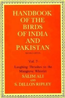 Birds of India and Pakistan Vol. 7 Together with Those of Bangladesh 