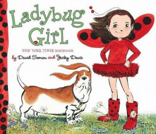 Ladybug Girl by Jacky Davis and David Soman 2008, Hardcover