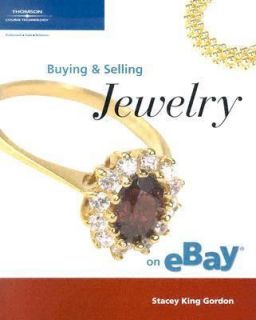   & Selling Jewelry On  by Stacey King Gordon (2005, Paperback