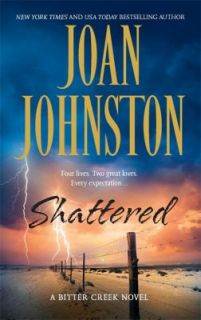 Shattered by Joan Johnston 2009, Paperback