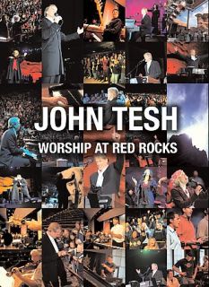 John Tesh   Worship at Red Rocks DVD, 2004
