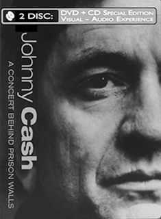 Johnny Cash   A Concert Behind Prison Walls DVD, 2004