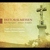 Karl Kempter, Anton Diabelli Pastoralmessen by Tobias Wall CD, Ars 