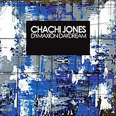 Dymaxion Daydream by Chachi Jones CD, Mar 2006, Reincarnate Music 