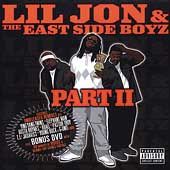 Part II CD DVD EP PA CD DVD by Lil Jon CD, Nov 2003, TVT Records Dist 
