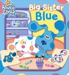 Big Sister Blue by Kara McMahon (2007, B