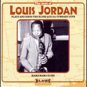 The Best of Louis Jordan Blues Forever by Louis Jordan CD, Apr 2005 