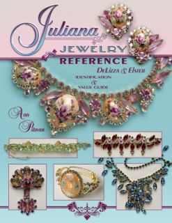 Juliana Jewelry Reference, Delizza and Elster by Ann Mitchell Pitman 