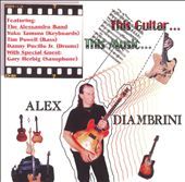 This Guitar This Music by Alex Diambrini CD, Aug 2006, Rhombus Records 