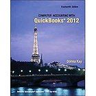 Computer Accounting with Quickbooks 2012 by Donna Kay 2012, CD 