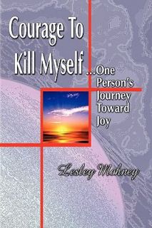   Persons Journey Toward Joy by Lesley Mohney 2010, Paperback