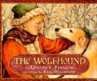 The Wolfhound by Kristine L. Franklin 1996, Hardcover