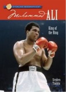 Muhammad Ali (Stephen Timblin)   Sterling Biographies Paperback