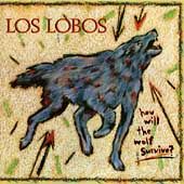 How Will the Wolf Survive by Los Lobos CD, Oct 1990, Warner Bros 