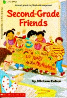 Second Grade Friends by Miriam Cohen 1993, Paperback