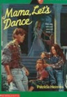 Mama, Lets Dance by Patricia Hermes 1993, Paperback