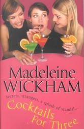 Cocktails for Three by Madeleine Wickham 2000, Paperback
