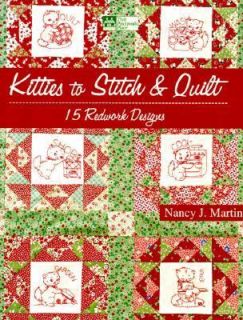   and Quilt 15 Redwork Designs by Nancy J. Martin 2000, Paperback