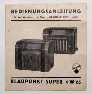 1930s Germany BLAUPUNKT SUPER 4W 65 German Radio Vintage Manual
