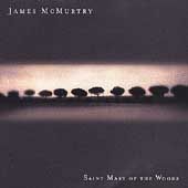 Saint Mary of the Woods by James McMurtry CD, Sep 2002, Sugar Hill 