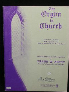 the organ in church frank w asper thirty two selections
