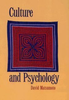 Culture and Psychology by David Matsumoto 1995, Paperback