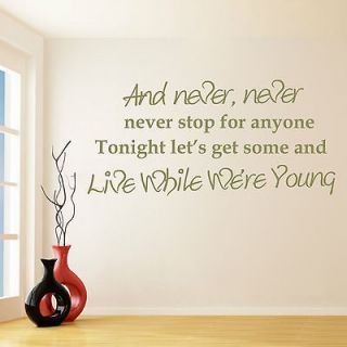 WALL ART ONE DIRECTION LIVE WHILE (AND NEVER) QUOTE STICKER DECAL 