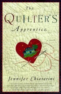 The Quilters Apprentice (Elm Creek Quilts Series #1), Jennifer 