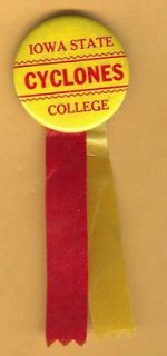 VERY OLD IOWA STATE COLLEGE CYCLONES PINBACK BUTTON RIBBONS