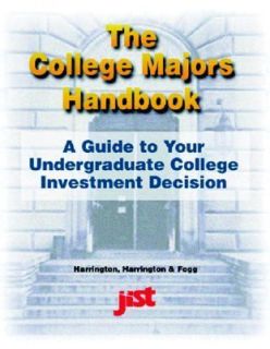 The College Majors Handbook The Actual Jobs, Earnings and Trends for 