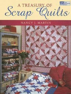 Treasury of Scrap Quilts by Nancy J. Martin 2005, Paperback