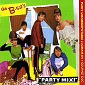 Party Mix Mesopotamia by B 52s The CD, Jan 1991, Warner Bros.