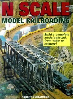 Scale Model Railroading by Robert Schleicher 2000, Paperback