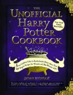 The Unofficial Harry Potter Cookbook :From Cauldron Cakes to Knicker 