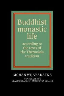   of the Theravada Tradition by Mohan Wijayaratna 1990, Paperback