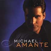 Michael Amante by Dave Greene, Michael Amante CD, Jun 2001, Medalist 