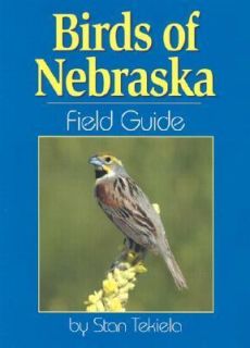 Birds of Nebraska Field Guide by Stan Tekiela 2003, Paperback