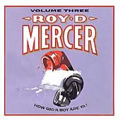 How Big a Boy Are Ya , Vol. 3 by Roy D. Mercer CD, Oct 1997, Capitol 